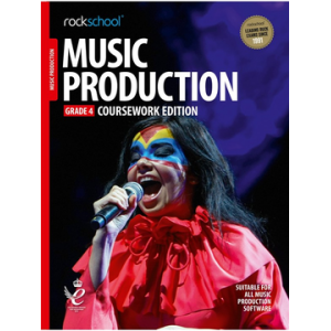 ROCKSCHOOL MUSIC PRODUCTION – GRADE 4 2018