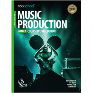 ROCKSCHOOL MUSIC PRODUCTION – GRADE 3 2018